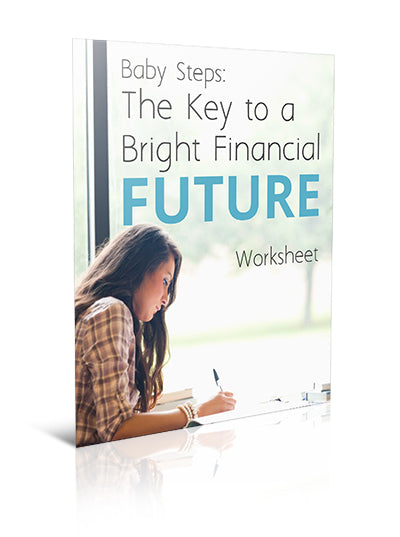 Baby Steps: The Key to a Bright Financial Future – Worksheet