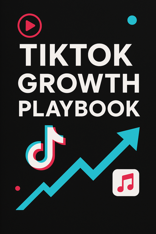 TikTok Growth Playbook: Master the Art of Going Viral